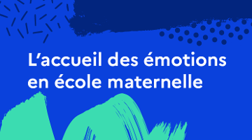 CanoTech - L'accueil des émotions en école maternelle