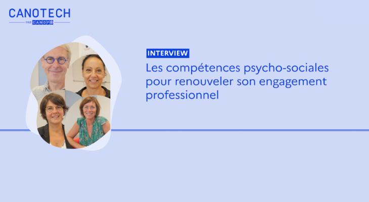CanoTech - Les compétences psycho-sociales pour renouveler son engagement professionnel