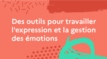 CanoTech - Des outils pour travailler l'expression et la gestion des émotions<br>