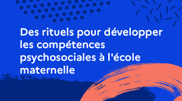 CanoTech - Des rituels pour développer les compétences psychosociales à l'école maternelle