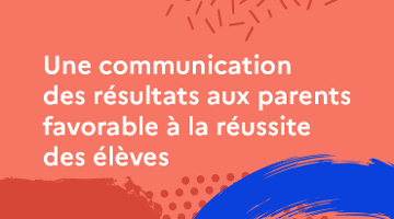 CanoTech - Une communication des résultats aux parents favorable à la réussite des élèves