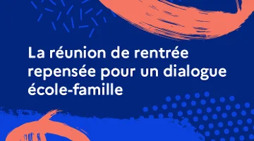CanoTech - La réunion de rentrée repensée pour un dialogue école-famille