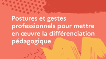 CanoTech - Postures et gestes professionnels pour mettre en&nbsp;œuvre&nbsp;la différenciation pédagogique